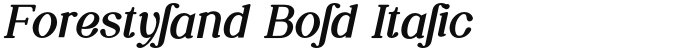 Forestyland Bold Italic