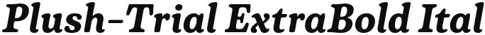 Plush-Trial ExtraBold Italic