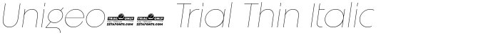 Unigeo64 Trial Thin Italic