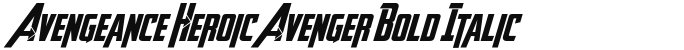 Avengeance Heroic Avenger Bold Italic