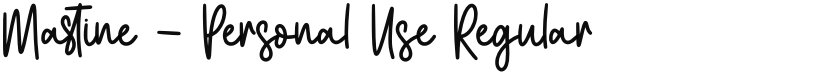 Mastine - Personal Use font download