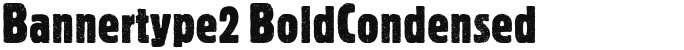 Bannertype2 BoldCondensed