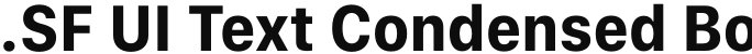 .SF UI Text Condensed Bold
