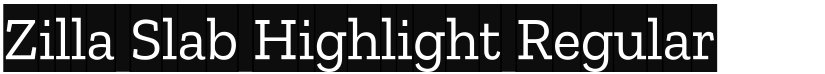 Zilla Slab Highlight font download