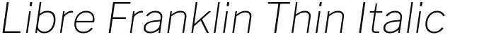 Libre Franklin Thin Italic