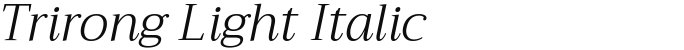 Trirong Light Italic