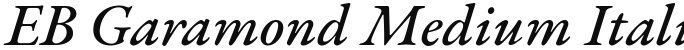 EB Garamond Medium Italic