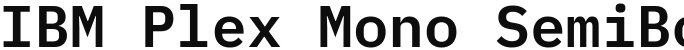 IBM Plex Mono SemiBold