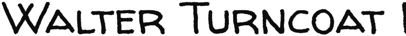 Walter Turncoat font download