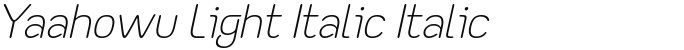 Yaahowu Light Italic Italic