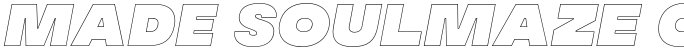 MADE Soulmaze Outline Italic