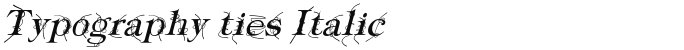 Typography ties Italic