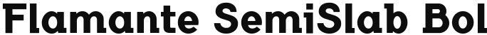 Flamante SemiSlab Bold