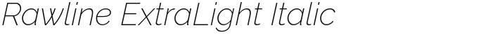 Rawline ExtraLight Italic