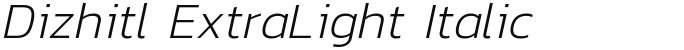 Dizhitl ExtraLight Italic