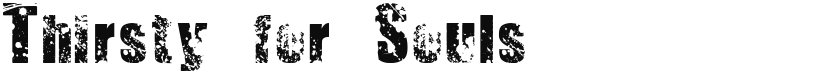 Thirsty for Souls font download