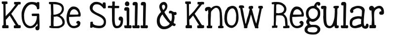 KG Be Still & Know font download
