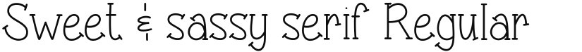 Sweet & sassy serif font download