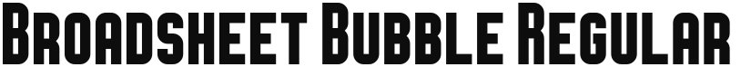 Broadsheet Bubble font download