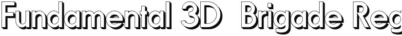 Fundamental 3D  Brigade font download