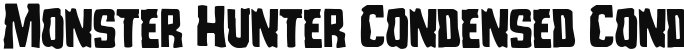 Monster Hunter Condensed Condensed