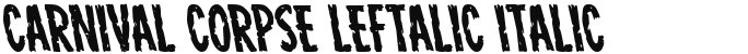 Carnival Corpse Leftalic Italic