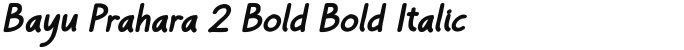 Bayu Prahara 2 Bold Bold Italic