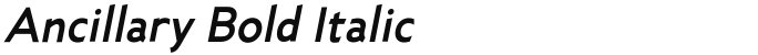 Ancillary Bold Italic