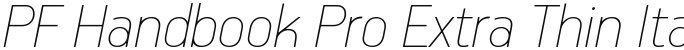 PF Handbook Pro Extra Thin Italic