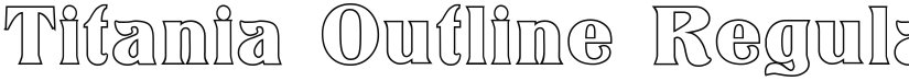 Titania Outline font download