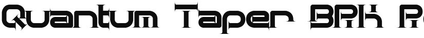 Quantum Taper BRK font download