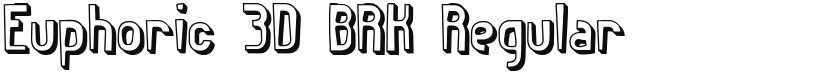 Euphoric 3D BRK font download