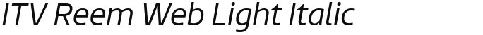 ITV Reem Web Light Italic
