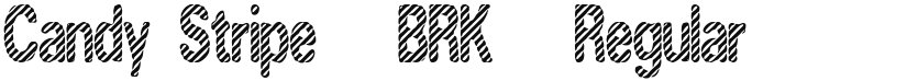 Candy Stripe (BRK) font download