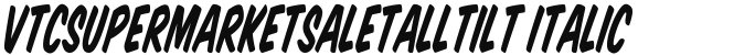 VTCSuperMarketSaleTallTilt Italic