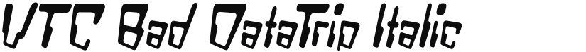 VTC Bad DataTrip font download