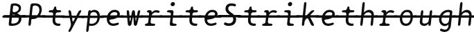 BPtypewriteStrikethrough Italic