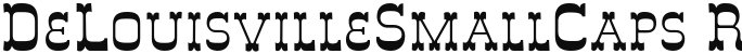 DeLouisvilleSmallCaps Regular