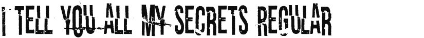 I tell you all my secrets font download
