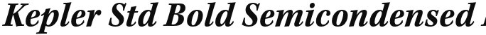 Kepler Std Bold Semicondensed Italic Caption