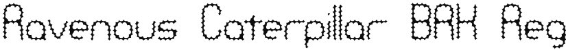 Ravenous Caterpillar BRK font download