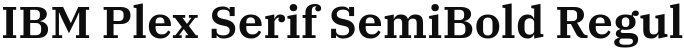 IBM Plex Serif SemiBold Regular