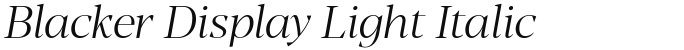 Blacker Display Light Italic