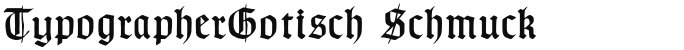 TypographerGotisch Schmuck