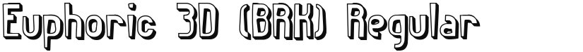 Euphoric 3D (BRK) font download