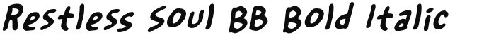 Restless Soul BB Bold Italic