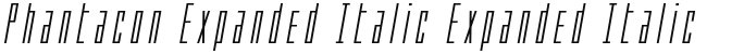 Phantacon Expanded Italic Expanded Italic