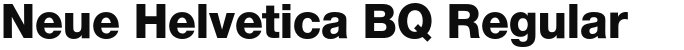 Neue Helvetica BQ Regular