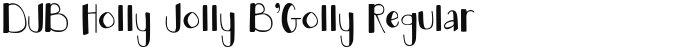 DJB Holly Jolly B'Golly Regular