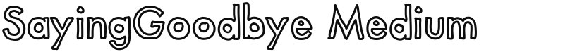 SayingGoodbye font download